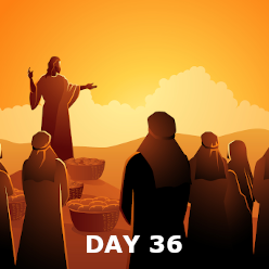 Day 36 - Annunciation; Baptism of Jesus; Sermon on the Mount; Keys to Peter